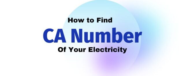 CA number, Consumer number, Consumer ID in electricity bill